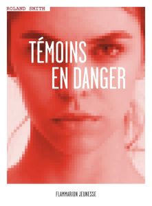 Disparition programmée Tome 2 : Témoins en danger - Smith Roland - Piat Dominique