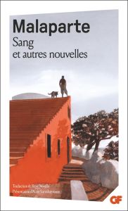 Sang et autres nouvelles - Malaparte Curzio - Novella René - Sarrabayrouse Al