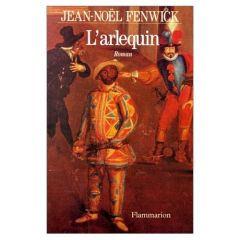 L'ARLEQUIN - FENWICK JEAN-NOEL