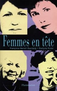 Femmes en tête - Barret-Ducrocq Françoise - Pisier Evelyne