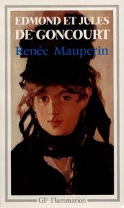 Renée Mauperin - Goncourt Jules de - Goncourt Edmond de