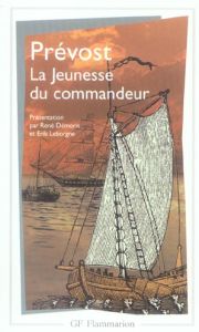 Mémoires pour servir à l'histoire de Malte ou Histoire de la jeunesse du commandeur de*** - PREVOST ABBE