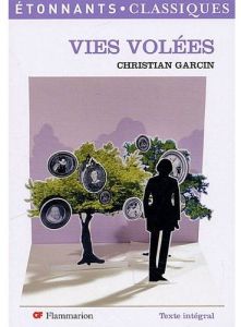 Vies volées - Garcin Christian - Blin Richard