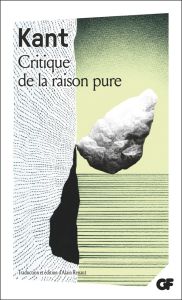 Critique de la raison pure - Kant Emmanuel - Renaut Alain - Savidan Patrick