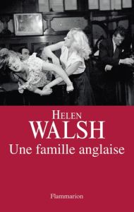 Une famille anglaise - Walsh Helen - Chartres Cécile