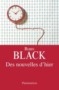 Des nouvelles d'hier - Black Robin - Marny Michel