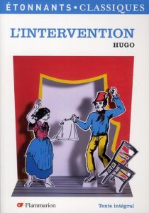 L'intervention. Suivie de La Grand'Mère - Hugo Victor - Joubaire Claire