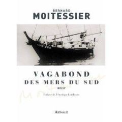 Vagabond des mers du Sud - Moitessier Bernard - Lerebours Véronique