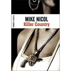 Vengeance Tome 2 : Killer Country - Nicol Mike - Roudet Estelle