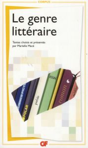 Le genre littéraire - Macé Marielle