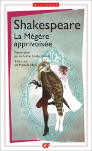 La mégère apprivoisée. Edition bilingue français-anglais - Shakespeare William - Sibon Marcelle - Quiller-Cou