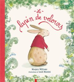 Le lapin de velours - Williams Margery - Massini Sarah - Vassallo Rose-M