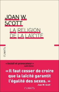 La religion de la laïcité - Scott Joan Wallach - Marelli Joëlle