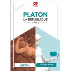 La République. Livre V - PLATON