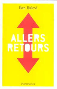 Allers-retours - Halevi Ilan