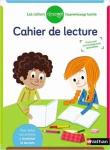 Cahier de lecture [ADAPTE AUX DYS - Djellab Agnès - Langlois Florence