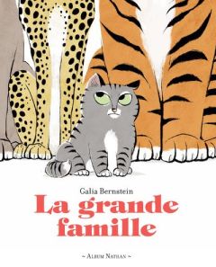 La grande famille - Bernstein Galia