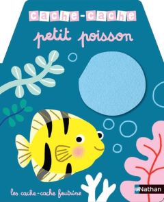 Cache-cache petit poisson - Luthringer Mélisande