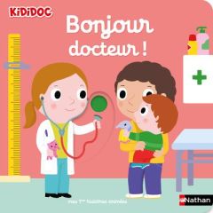 Bonjour docteur ! - Choux Nathalie