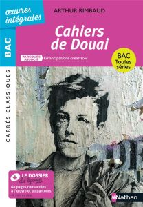 Cahiers de Douai. Parcours associé : Emancipations créatrices - Rimbaud Arthur - Galand-Lecardonnel Sandra - Galan