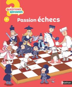 Passion échecs - Grall Mickaël - Bryon Lucie