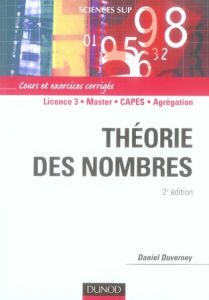 Théorie des nombres. 2e édition - Duverney Daniel