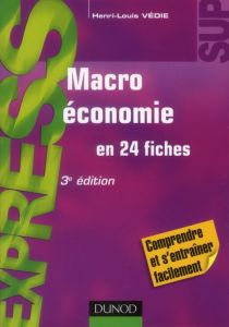 Macroéconomie. 3e édition - Védie Henri-Louis