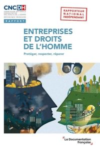 Entreprises et droits de l'homme. Mise en oeuvre des principes directeurs des Nations unies - COMMISSION NATIONALE