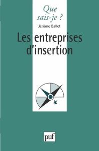 Les entreprises d'insertion - Ballet Jérôme