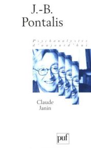 J.-B. Pontalis - Janin Claude