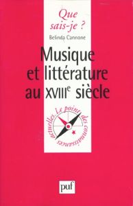 Musique et littérature au 18e siècle - Cannone Belinda