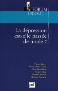 La dépression est-elle passée de mode ? - Lecourt Dominique - Fédida Pierre