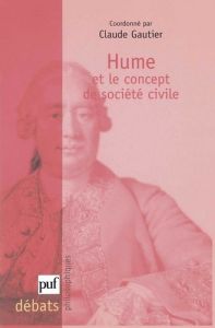 David Hume et la question de la société civile - Gautier Claude