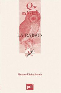 La raison - Saint-Sernin Bertrand