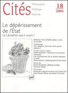 Cités N° 18/2004 : Le dépérissement de l'Etat. Le Léviathan est-il mort ? - Draï Raphaël - Rouban Luc - Liogier Raphaël - Cohe