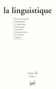 La linguistique N° 42, 2006 - Rastier François - Sébastianoff François - Thomas