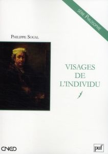 Visages de l'individu - Soual Philippe