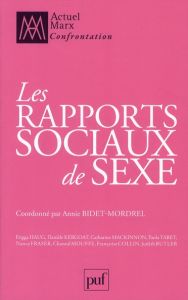 Les rapports sociaux de sexe - Bidet-Mordrel Annie