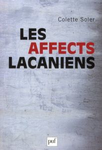 Les affects lacaniens - Soler Colette