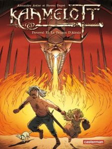 Kaamelott Tome 4 : Perceval et le dragon d'Airain - Astier Alexandre - Dupré Steven - Bekaert Benoît