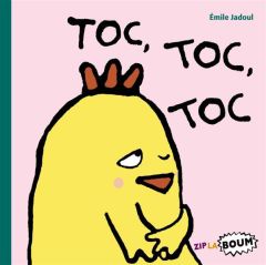 Toc, toc, toc - Jadoul Emile