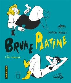 Brune Platine Intégrale - Mandel Lisa - Mousse Marion