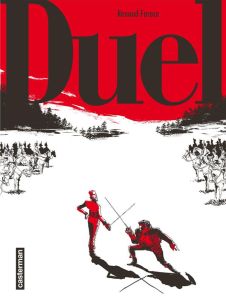 Duel - Farace Renaud - Conrad Joseph