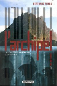 L'archipel Tome 3 : Altitude - Puard Bertrand