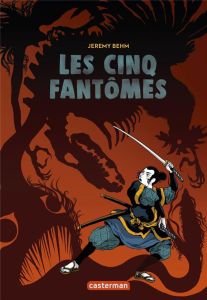 Les cinq fantômes - Behm Jérémy - Peña Nancy