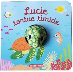 Lucie, tortue timide - Chetaud Hélène