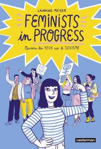 Feminists in Progress - Meyer Lauraine