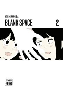 Blank Space Tome 2 - Kumakura Kon - Fournier Alexandre - Lossois Erwan