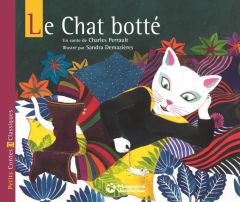 Le Chat botté - Perrault Charles - Desmazières Sandra