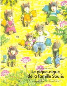 Le Pique-nique de la famille Souris - Iwamura Kazuo